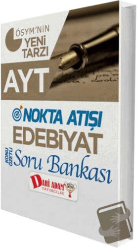 AYT Nokta Atışı Edebiyat Konu Özetli Soru Bankası - Kolektif - Dahi Ad