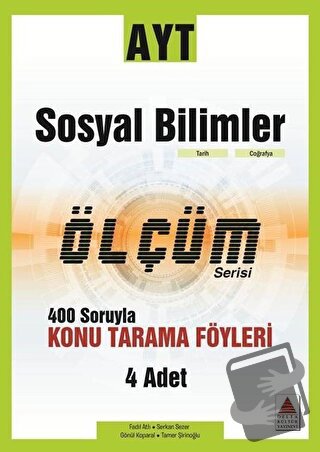 AYT Sosyal Bilimler Ölçüm Serisi 400 Soruyla Konu Tarama Föyleri - Fad