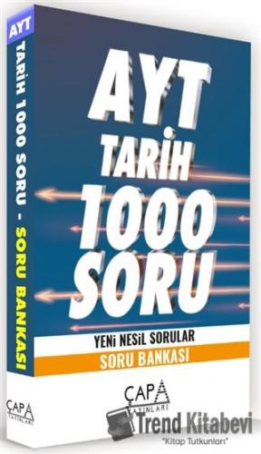 AYT Tarih 1000Soru Yeni Nesil Sorular - Soru Bankası, Kolektif, Çapa Y