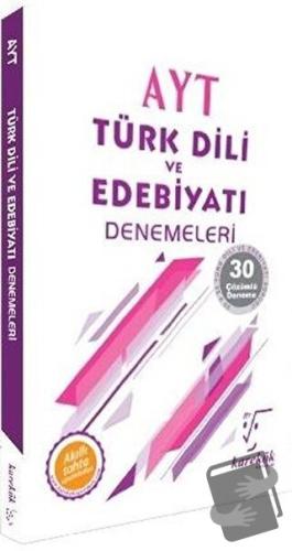 AYT Türk Dili ve Edebiyatı Denemeleri 30 Çözümlü Deneme - Ebru Çaloğlu