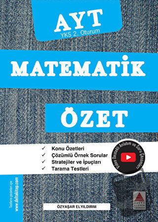 AYT (YKS 2. Oturum) Matematik Özet - Özyaşar Elyıldırım - Delta Kültür