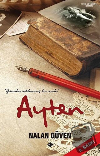 Ayten - Nalan Güven - P Kitap Yayıncılık - Fiyatı - Yorumları - Satın 