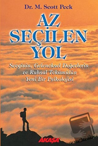 Az Seçilen Yol - Scott Peck - Akaşa Yayınları - Fiyatı - Yorumları - S