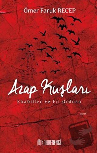 Azap Kuşları - Ömer Faruk Recep - Kahverengi Kitap - Fiyatı - Yorumlar