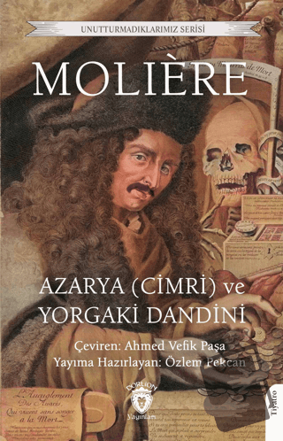 Azarya (Cimri) ve Yorgaki Dandini - Moliere - Dorlion Yayınları - Fiya