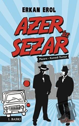 Azer ile Sezar - Serkan Erol - Yediveren Yayınları - Fiyatı - Yorumlar