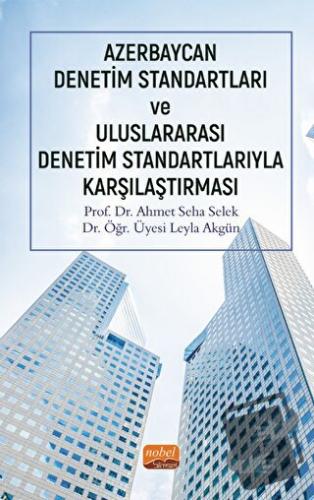 Azerbaycan Denetim Standartları ve Uluslararası Denetim Standartlarıyl