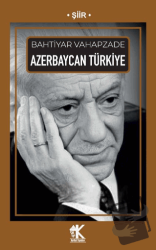 Azerbaycan Türkiye - Bahtiyar Vahapzade - Korkut Yayınları - Fiyatı - 