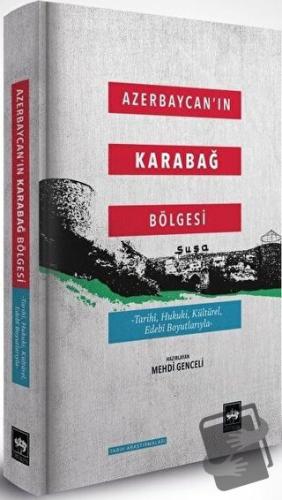 Azerbaycan'ın Karabağ Bölgesi - Mehdi Genceli - Ötüken Neşriyat - Fiya