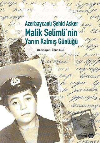 Azerbaycanlı Şehid Asker Malik Selimli'nin Yarım Kalmış Günlüğü (Ciltl