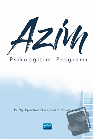 Azim Psikoeğitim Programı - Erdal Hamarta - Nobel Akademik Yayıncılık 