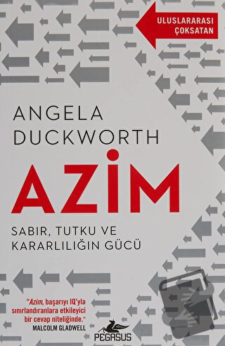 Azim: Sabır, Tutku ve Kararlılığın Gücü - Angela Duckworth - Pegasus Y