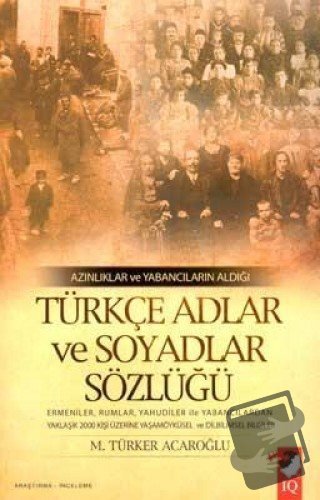 Azınlıklar ve Yabancıların Aldığı Türkçe Adlar ve Soyadlar Sözlüğü - M