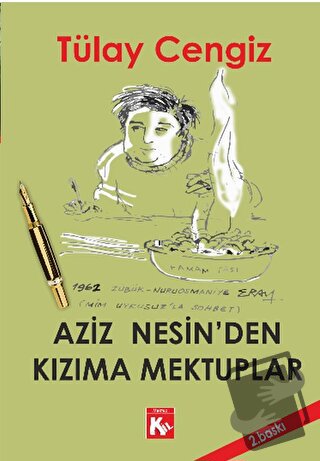 Aziz Nesin’den Kızıma Mektuplar - Tülay Cengiz - Kil Yayınları - Fiyat