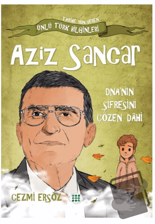 Aziz Sancar DNA 'nın Şifresini Çözen Dahi - Cezmi Ersöz - Dokuz Çocuk 