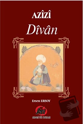 Azizi Divan - Ersen Ersoy - Akademi Titiz Yayınları - Fiyatı - Yorumla