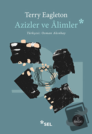 Azizler ve Alimler - Terry Eagleton - Sel Yayıncılık - Fiyatı - Yoruml