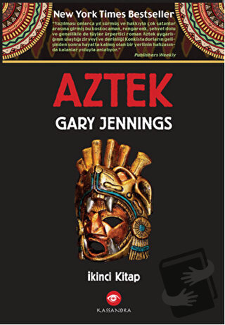 Aztek İkinci Kitap - Gary Jennings - Kassandra Yayınları - Fiyatı - Yo