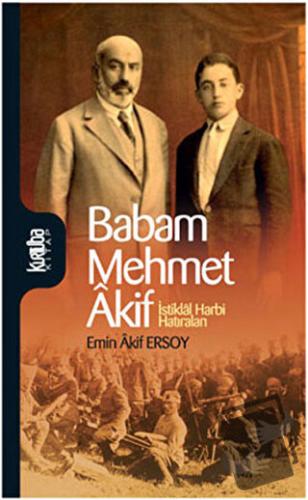 Babam Mehmet Akif - Emin Akif Ersoy - Kurtuba Kitap - Fiyatı - Yorumla