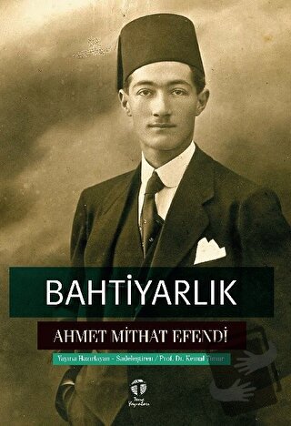 Bahtiyarlık - Ahmet Mithat Efendi - Tema Yayınları - Fiyatı - Yorumlar