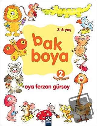 Bak Boya 2 Hayvanlar - Oya Ferzan Gürsoy - Altın Kitaplar - Fiyatı - Y