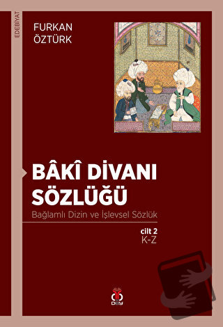 Baki Divanı Sözlüğü (2 Cilt Takım) - Furkan Öztürk - DBY Yayınları - F