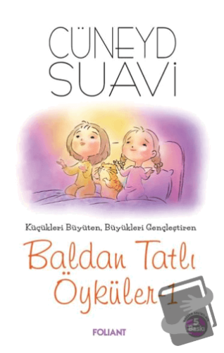 Baldan Tatlı Öyküler-1 - Cüneyd Suavi - Foliant Yayınları - Fiyatı - Y