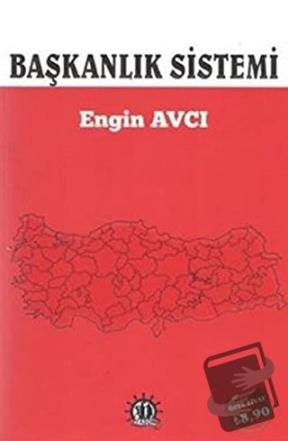 Başkanlık Sistemi - Engin Avcı - Yason Yayıncılık - Fiyatı - Yorumları