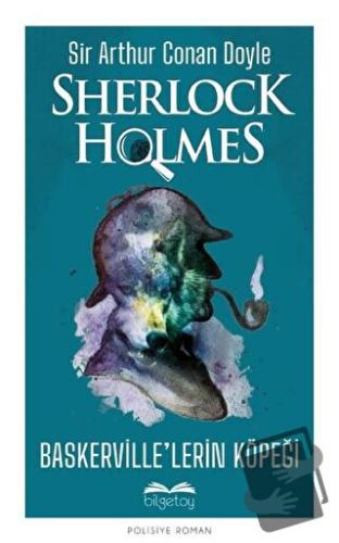 Baskerville’lerin Köpeği - Sherlock Holmes - Sir Arthur Conan Doyle - 