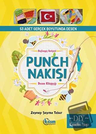 Başlangıç Seviyesi Punch Nakışı Desen Kitapçığı - Zeynep Şeyma Tabur -