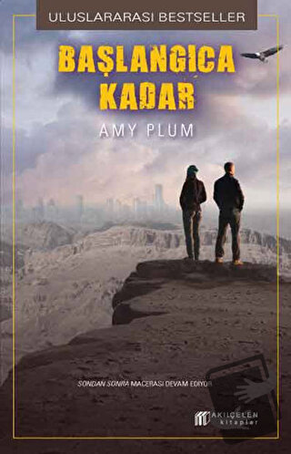 Başlangıca Kadar - Amy Plum - Akıl Çelen Kitaplar - Fiyatı - Yorumları