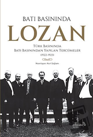 Batı Basınında Lozan - Nuri Sağlam - Albaraka Yayınları - Fiyatı - Yor