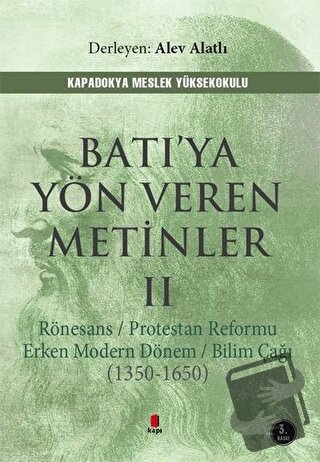 Batı'ya Yön Veren Metinler 2 - Alev Alatlı - Kapı Yayınları - Fiyatı -