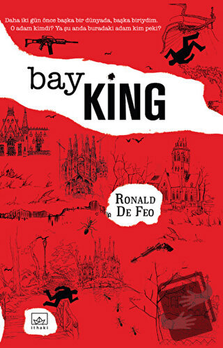 Bay King Ronald De Feo - Ronald De Feo - İthaki Yayınları - Fiyatı - Y