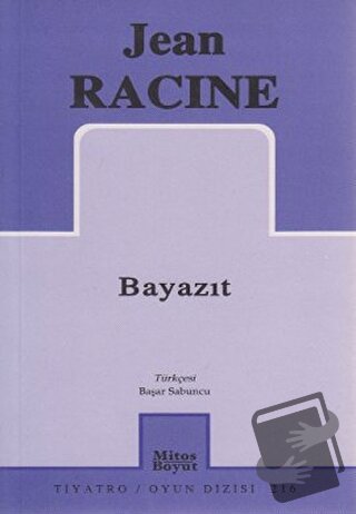 Bayazıt - Jean Racine - Mitos Boyut Yayınları - Fiyatı - Yorumları - S