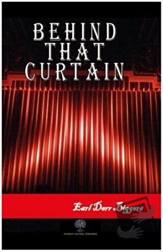 Behind that Curtain - Earl Derr Biggers - Platanus Publishing - Fiyatı