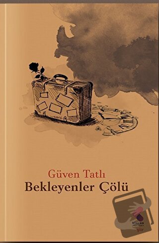 Bekleyenler Çölü - Güven Tatlı - Klaros Yayınları - Fiyatı - Yorumları