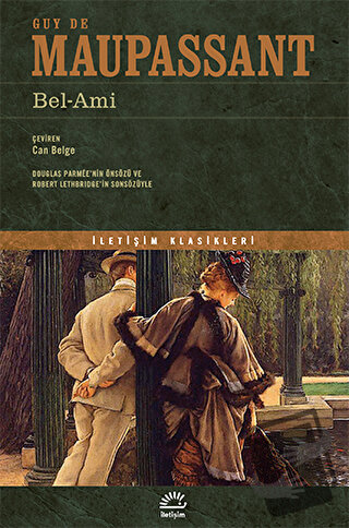 Bel-Ami - Guy de Maupassant - İletişim Yayınevi - Fiyatı - Yorumları -