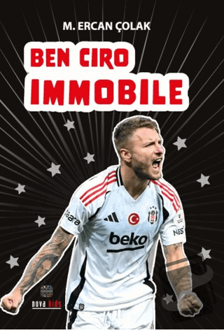 Ben Ciro Immobile - M. Ercan Çolak - Nova Kids - Fiyatı - Yorumları - 