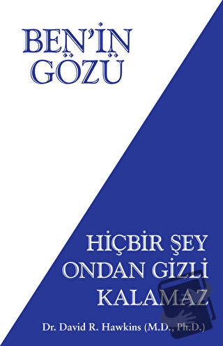 Ben’in Gözü - David R. Hawkins - Butik Yayınları - Fiyatı - Yorumları 