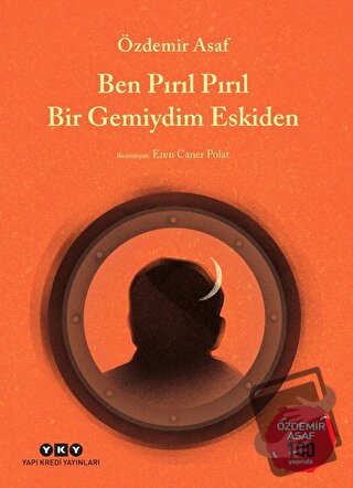 Ben Pırıl Pırıl Bir Gemiydim Eskiden - Özdemir Asaf 100 Yaşında - Özde