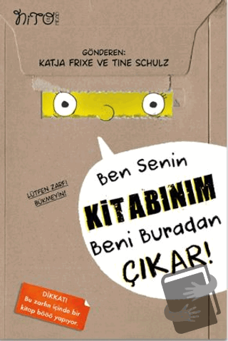 Ben Senin Kitabınım Beni Buradan Çıkar! - Katja Frixe - Nito Kitap - F