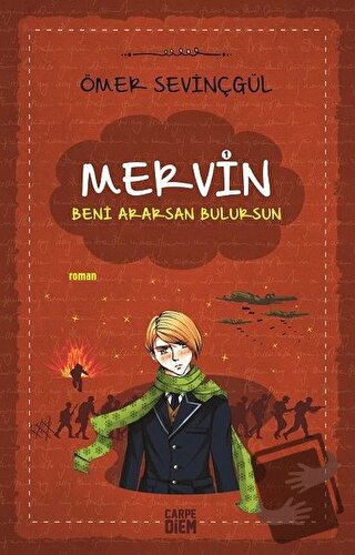 Beni Ararsan Bulursun - Mervin - Ömer Sevinçgül - Carpe Diem Kitapları