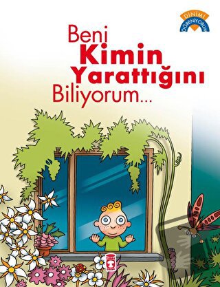 Beni Kimin Yarattığını Biliyorum - Ömer Baldık - Timaş Çocuk - Fiyatı 