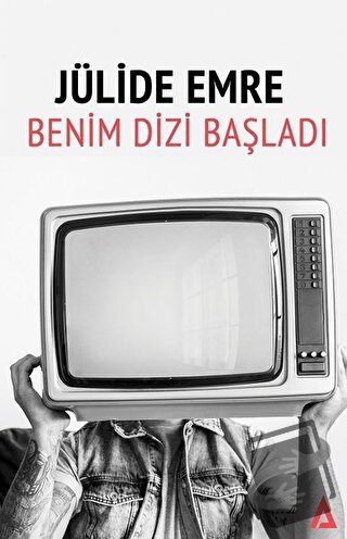 Benim Dizi Başladı - Jülide Emre - Kanon Kitap - Fiyatı - Yorumları - 