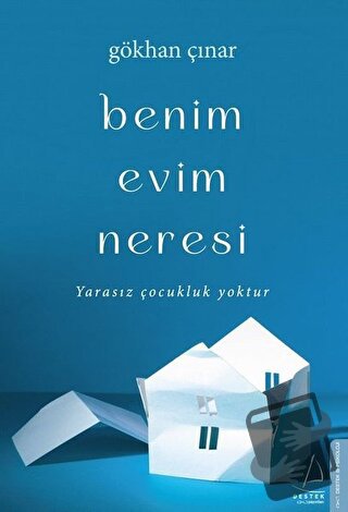 Benim Evim Neresi - Gökhan Çınar - Destek Yayınları - Fiyatı - Yorumla