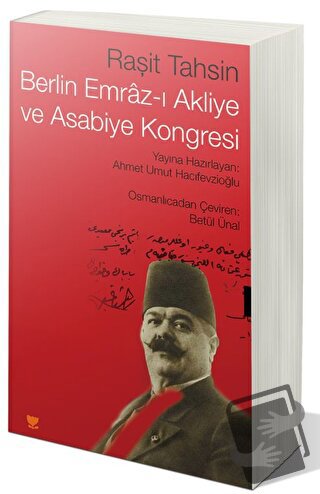 Berlin Emraz-ı Akliye Ve Asabiye Kongresi - Raşit Tahsin - Sosyal Yayı