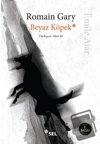 Beyaz Köpek - Romain Gary - Sel Yayıncılık - Fiyatı - Yorumları - Satı