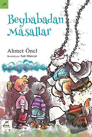 Beybabadan Masallar - Ahmet Önel - Elma Çocuk - Fiyatı - Yorumları - S