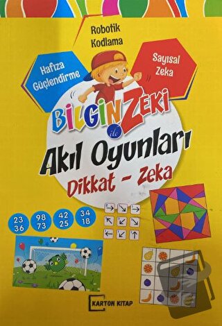 Bilgin Zeki ile Akıl Oyunları Dikkat Zeka - Sarı Seri - Kolektif - Kar